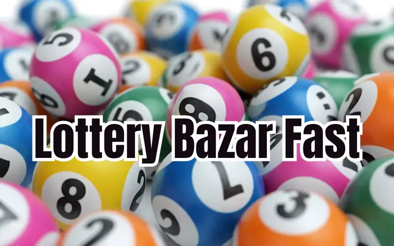 lottery bazar fast